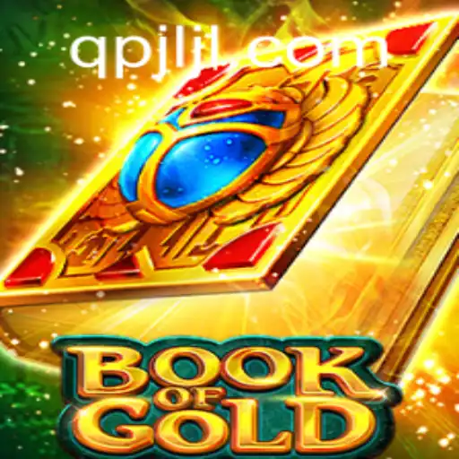 Discover the Enchanting World of Book of Gold at QPJL.COM