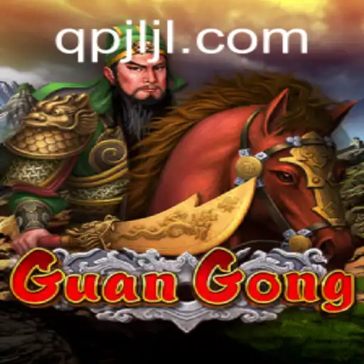 Exploring the Dynamic World of GuanGong: A Unique Gaming Experience