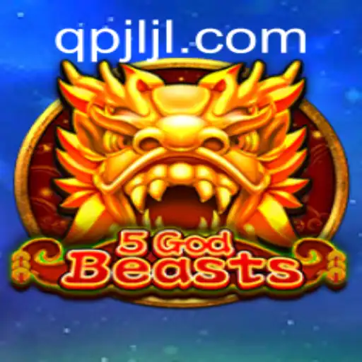 Exploring the World of 5GodBeasts: A Thrilling Adventure