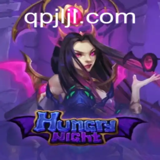 Unraveling the Thrills of HungryNight: A Deep Dive into Gameplay and Strategy