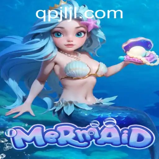 Diving into the Magical World of 'Mermaid': A Game by QPJL.COM