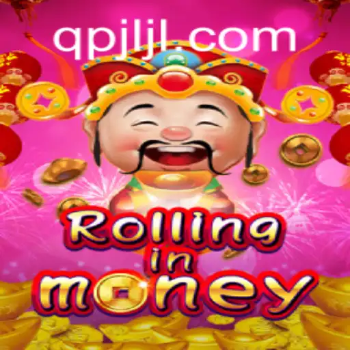 RollingInMoney: Master the Game with QPJL.COM